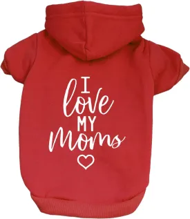 I Love My Moms (Two) Mother's Day Dog Hoodie | Fleece Lined |Leash Hole| Pride Day | LGBTQ  | Rainbow | Parade|Red, Medium 175